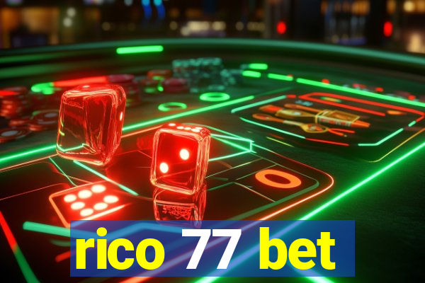 rico 77 bet